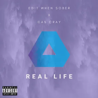 Real Life by Cas Cray