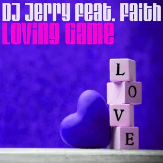 Loving Game by DJ Jerry