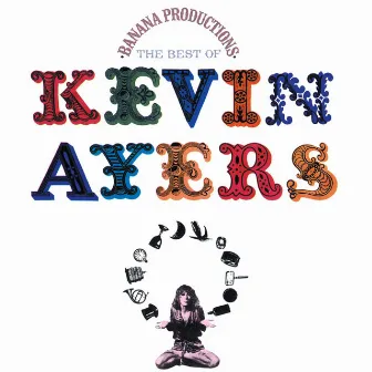 Banana Productions by Kevin Ayers