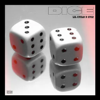 Dice by Lil Cyclo