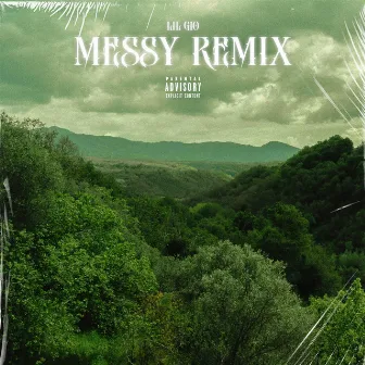 Messy (RMX) by Lil Gio