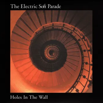 Holes In The Wall by The Electric Soft Parade