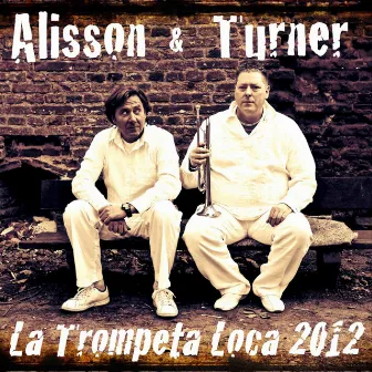 La Trompeta Loca 2012 by Alisson