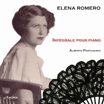 Intégrale pour piano d'Elena Romero par Alberto Portugheis by Alberto Portugheis