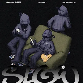 SLOW by Justin LGD