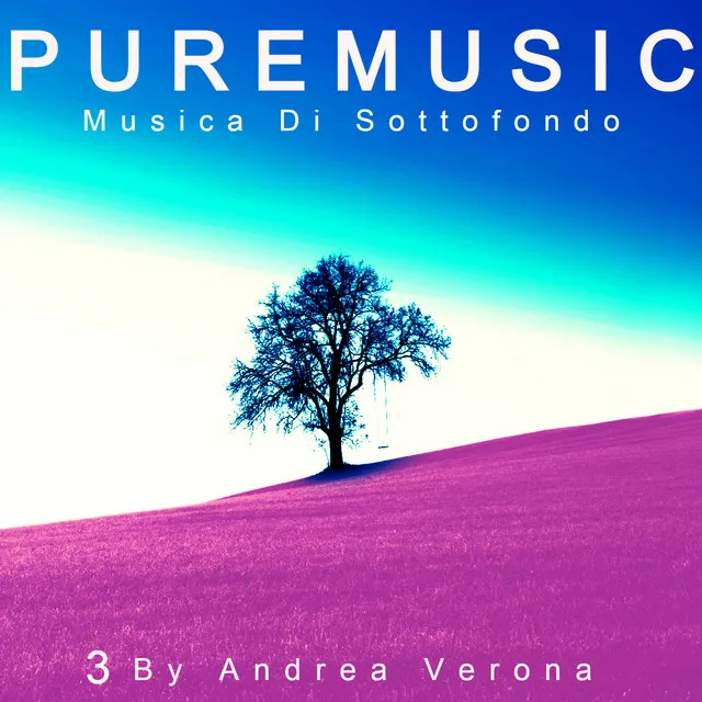 PURE MUSIC Musica di Sottofondo Vol 3