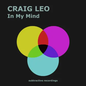 In My Mind by Craig Leo