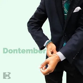 Dontember by Dont'e Carr