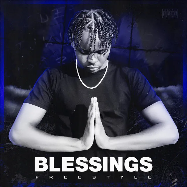 BLESSINGS FREESTYLE