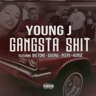 Gangsta Shit (Live) [feat. Big Tone, Davina, Peeps & Kurse] by Young J