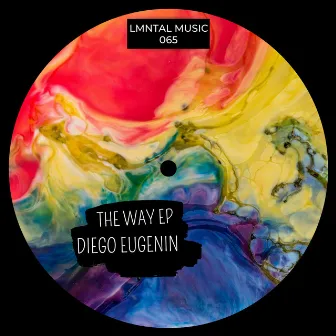 THE WAY EP by Diego Eugenin