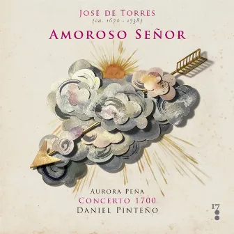 José de Torres: Amoroso Señor by Aurora Peña