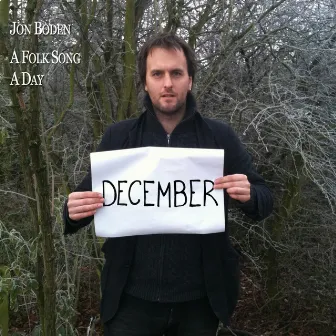 A Folk Song a Day: December by Jon Boden