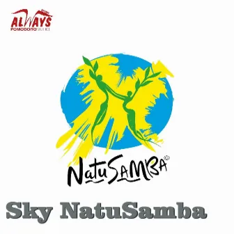 Sky NatuSamba by The Rovers