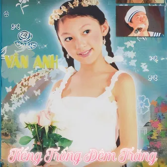 Tiếng Trống Đêm Trăng by Vân Anh