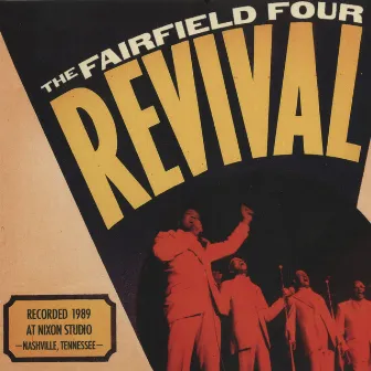 Revival by The Fairfield Four