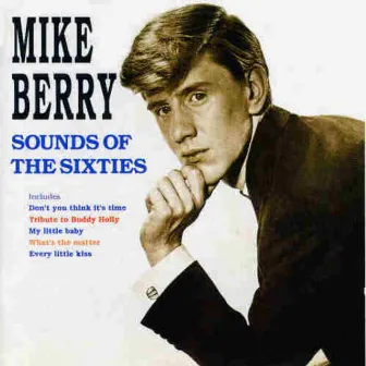 Sounds of the Sixties by Mike Berry & The Outlaws