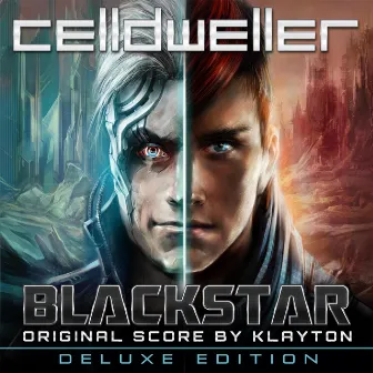 Blackstar (Original Score) [Deluxe Edition] by Klayton