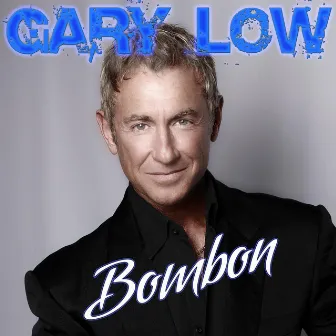 Bombon by Gary Low