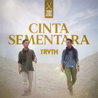 Cinta Sementara by The Truth