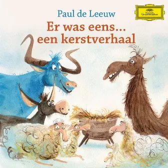 Er Was Eens...Een Kerstverhaal by Paul de Leeuw