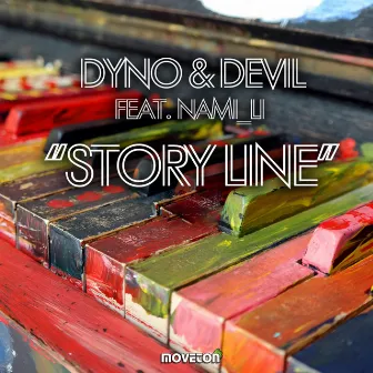 Story Line by Dyno & Devil