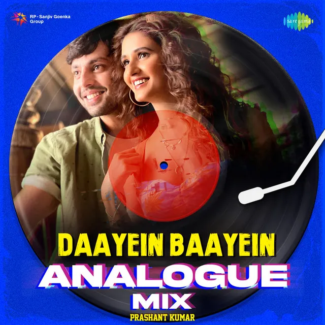 Daayein Baayein - Analogue Mix