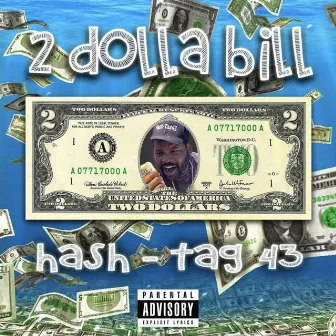 2 Dolla Bill by Hash-Tag43