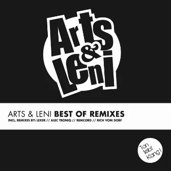 Best of Remixes by Arts & Leni