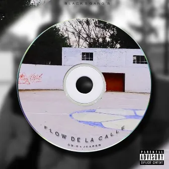 Flow De La Calle by J CapeR