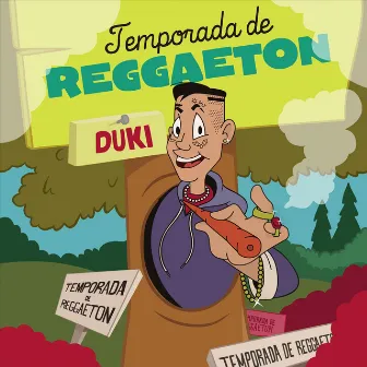 Temporada de Reggaetón by Duki