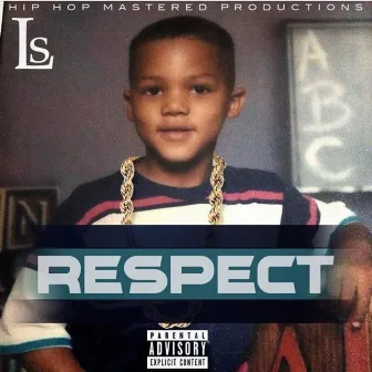 Respect by L's