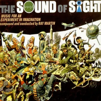 The Sound of Sight by Ray Martin