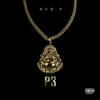 P3 by Dub P