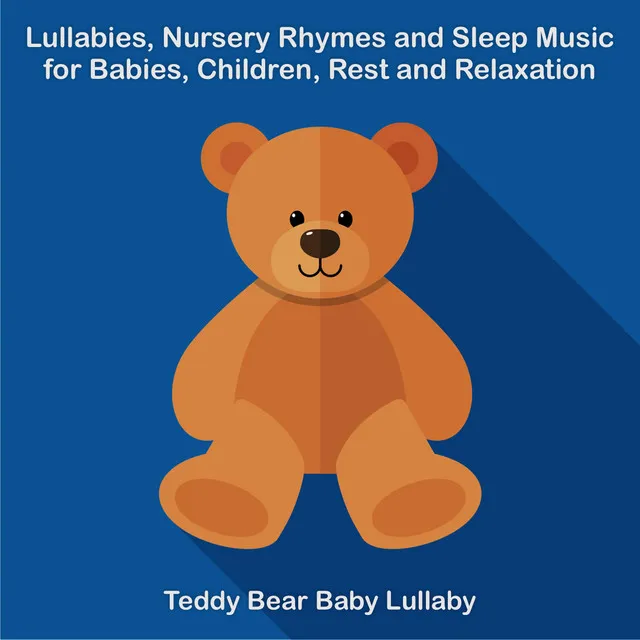 Teddy Bear Baby Lullaby