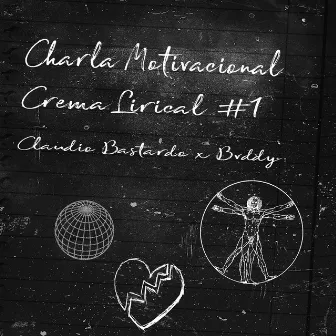 Charla Motivacional (Crema Lirical #1) by Bvddy