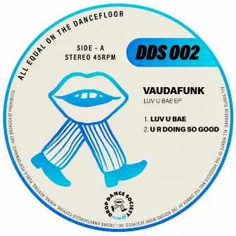 Luv U Bae EP by Vaudafunk