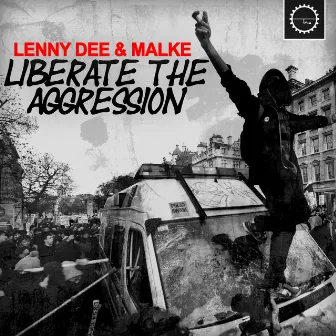 Liberate the Aggression by Malke