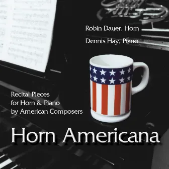 Horn Americana by Robin Dauer