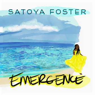 Emergence by Satoya Foster