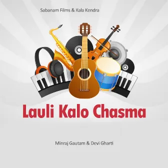 Lauli Kalo Chasma by Minraj Gautam