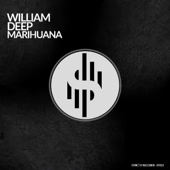 MARIHUANA by William Deep