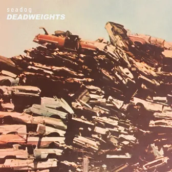 Deadweights by Seadog