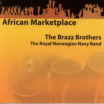 African Marketplace by The Brazz Brothers