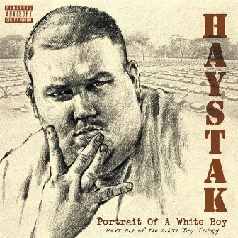 Portrait of a White Boy by Haystak