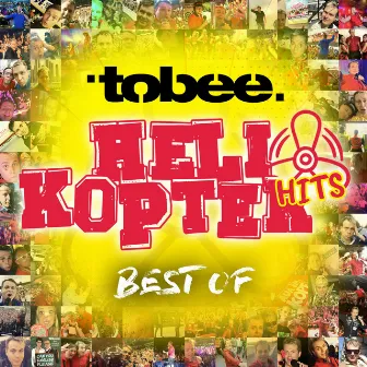 Helikopterhits - Best Of by Tobee