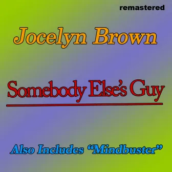 Somebody Else's Guy by Jocelyn Brown