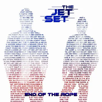 End of the Rope by Jet Set