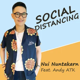 Social Distancing by Nui Nuntakarn