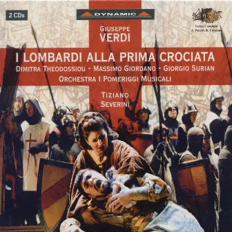 Verdi: Lombardi Alla Prima Crociata (I) by Francesco Piccoli